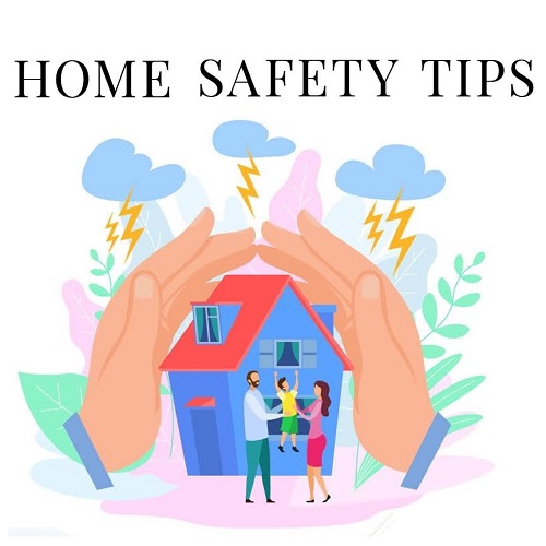 Home Safety Tips